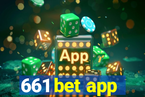 661 bet app